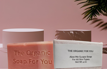 Load image into Gallery viewer, Aloe Me Guapa Soap | Her Soap
